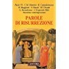 Parole di risurrezione