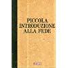 PICCOLA INTRODUZIONE ALLA FEDE 1992