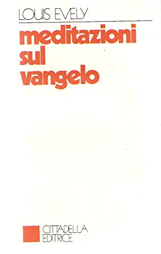 Meditazioni sul Vangelo