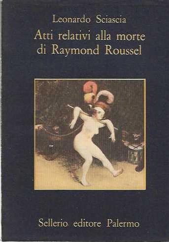 Atti relativi alla morte di Raymond Roussel.