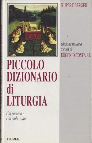 Piccolo Dizionario di Liturgia
