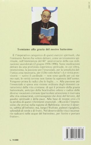 Prima le radici. Corso di esercizi spirituali sulla vita battesimale