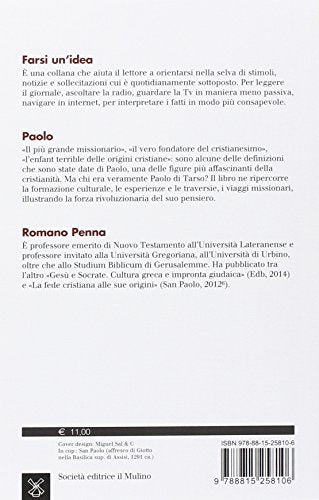 Paolo. Da Tarso a Roma, il cammino di un grande innovatore