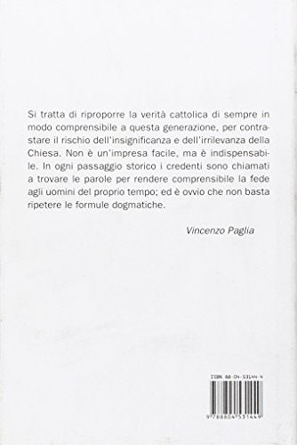 Essere cattolici. Dialoghi con Saverio Gaeta