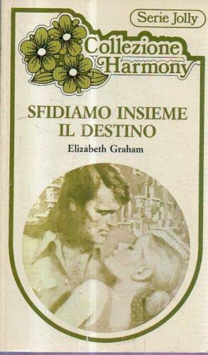 Harmony Collezione 43 Sfidiamo insieme il destino Graham 1982