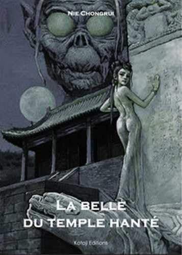 La belle du temple hanté: Tome 1