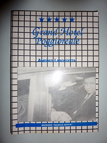 "GRAND HOTEL POGGIOREALE"