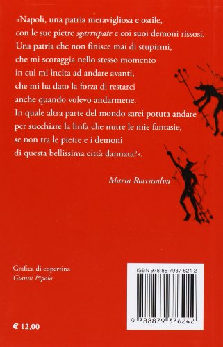 Le pietre e i demoni di Napoli