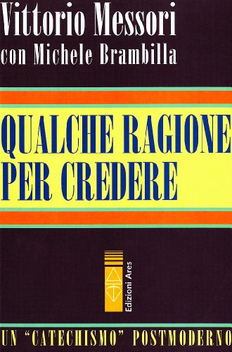 Qualche ragione per credere