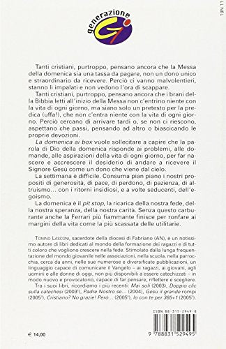 La domenica ai box. Riflessioni sui vangeli festivi. Anno B. Rito romano e ambrosiano