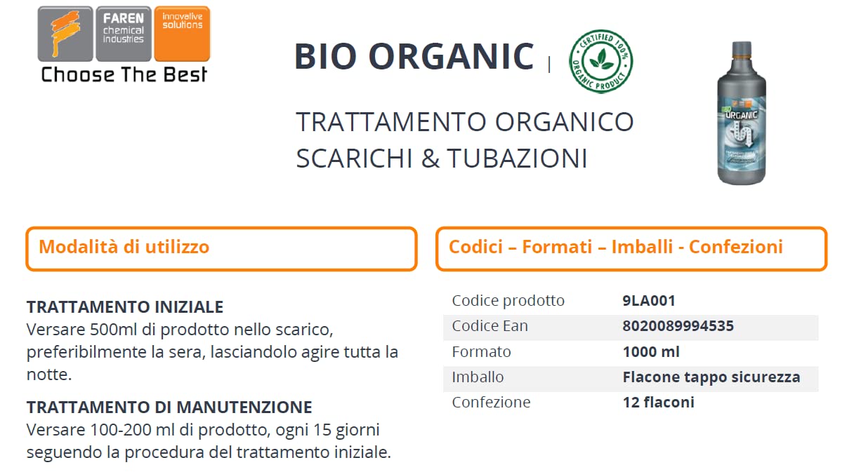 Faren BIO ORGANIC, Disgorgante Organico per il Trattamento di Scarichi, Tubazioni, Fosse Biologiche, con Attivatori Biologici in alta concentrazione, Elimina Odori, 1 Lt