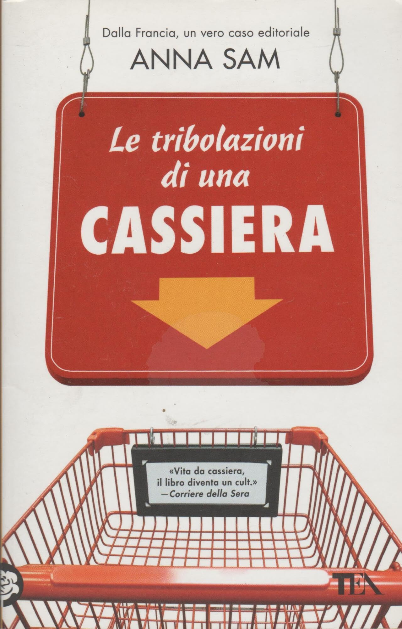 Le tribolazioni di una cassiera
