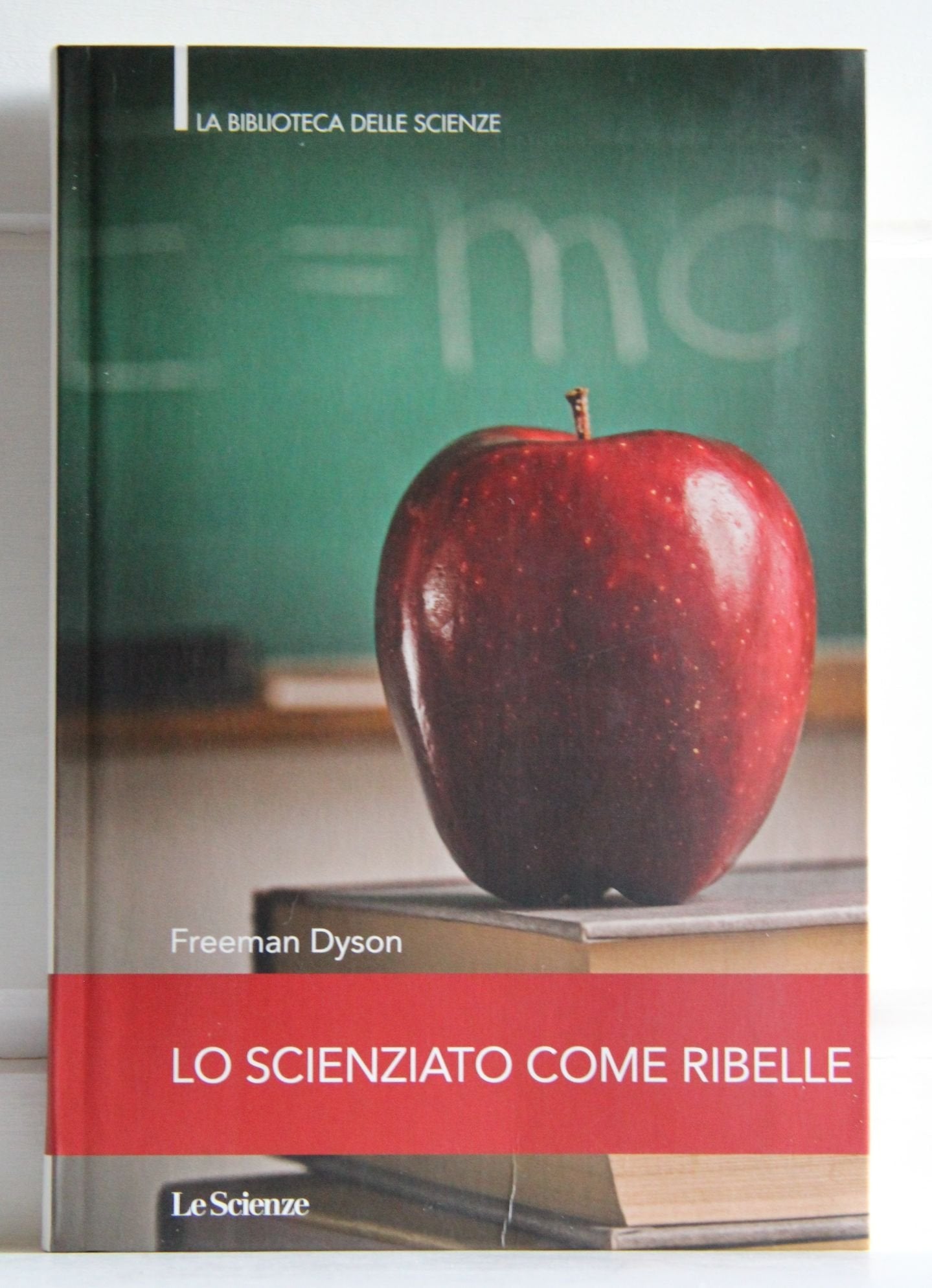 LO SCIENZIATO COME RIBELLE