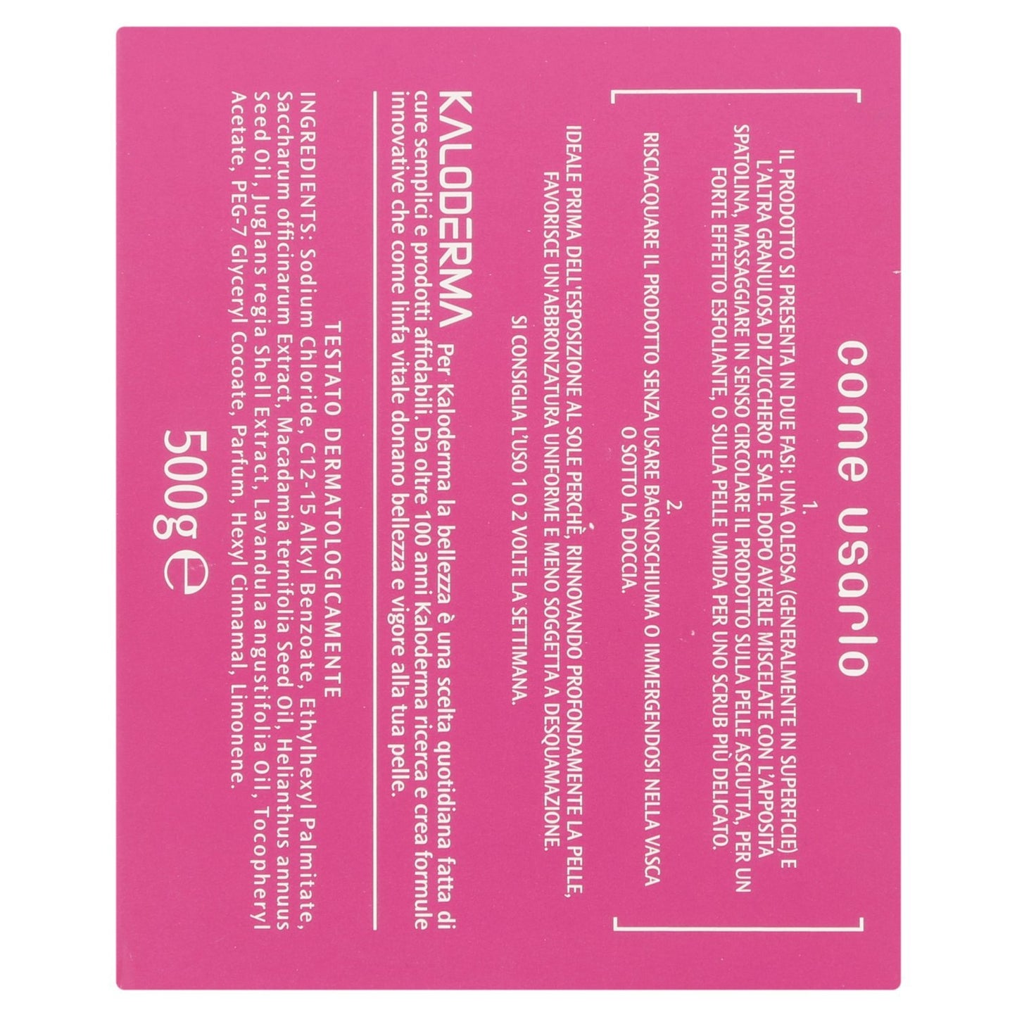Kaloderma Scrub Corpo Rinnova Pelle, 500g