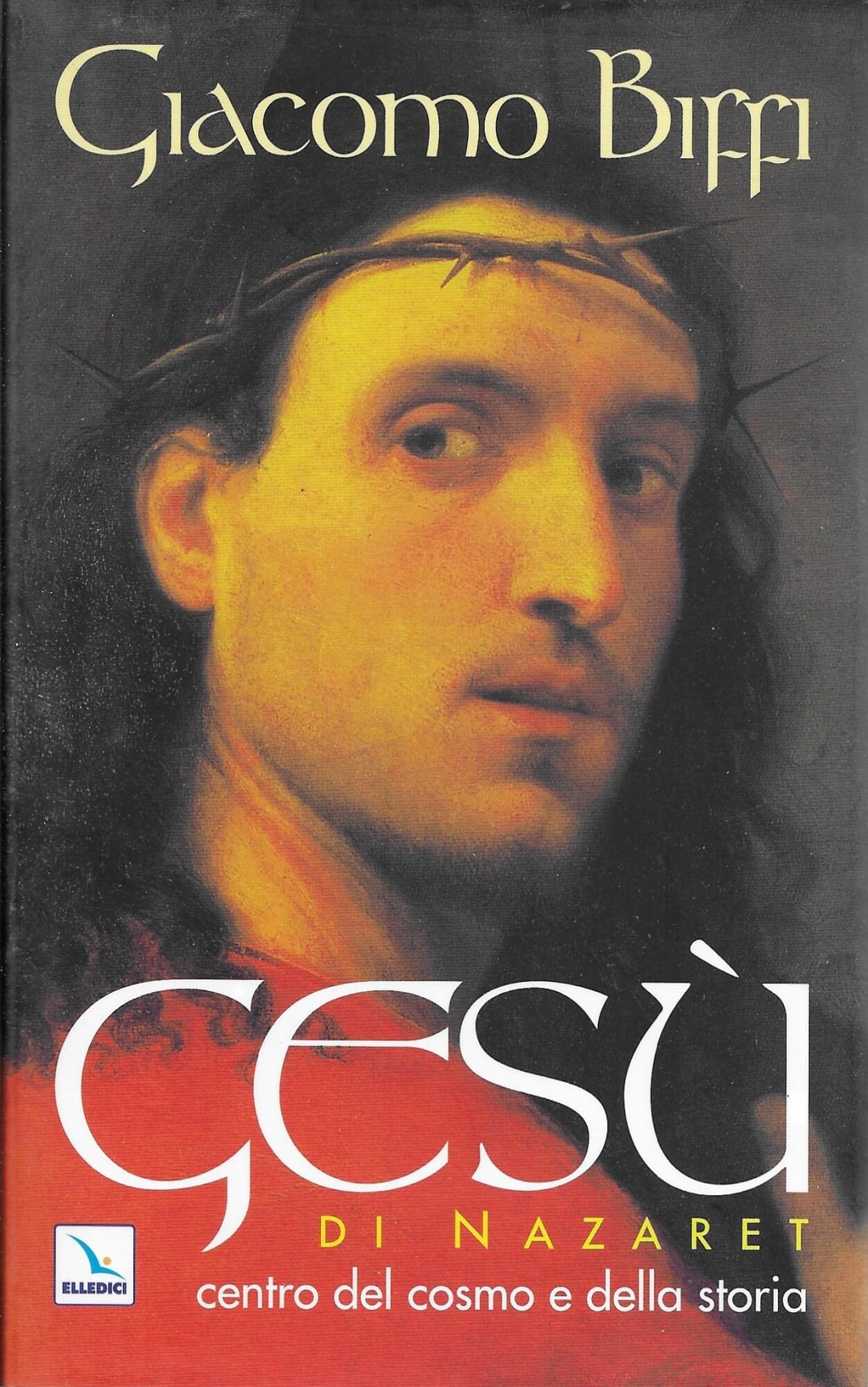 Gesù di Nazaret centro del cosmo e della storia