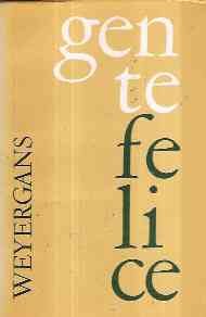 GENTE FELICE - SAGGIO SULLA SPIRITUALITA' CONIUGALE