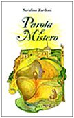 La parola e il mistero. Soliloqui