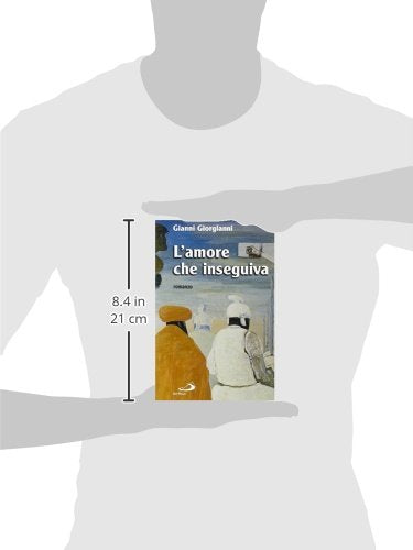 L'amore che inseguiva