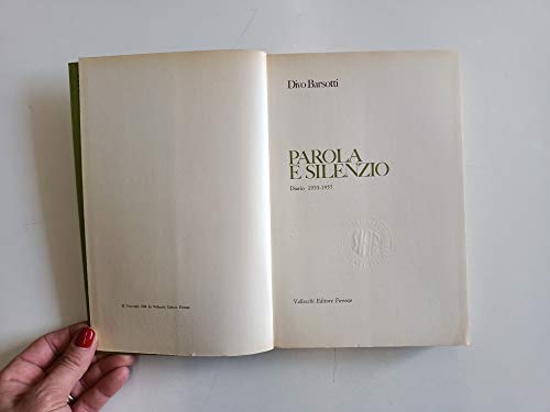 PAROLA E SILENZIO - Diario 1955-1957