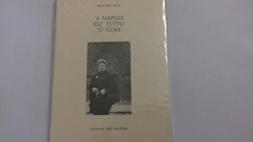 'A NAPULE CU' TUTTO 'O CORE