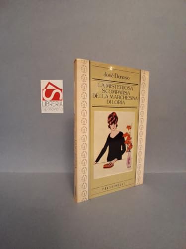 La misteriosa scomparsa della marchesina di Loria.