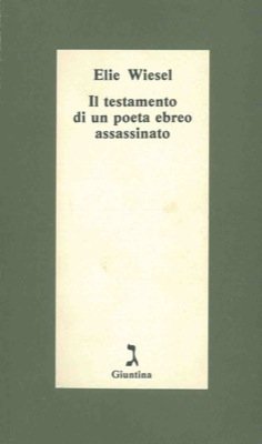 Il testamento di un poeta ebreo assassinato