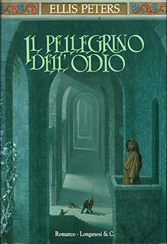 Il pellegrino dell'odio