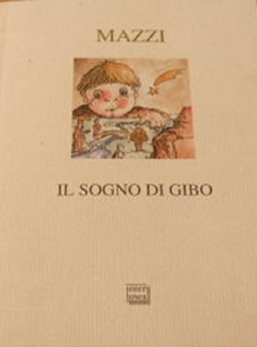 Il sogno di Gibo