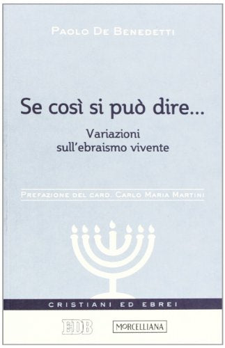 Se così si può dire... Variazioni sull'ebraismo vivente