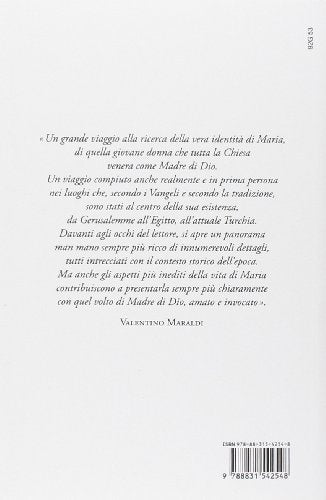 Maria di Nazareth. I luoghi, i tempi, le persone della sua vita