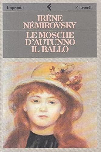 Le mosche d'autunno / Il ballo
