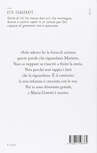 Capelli di stoppia. Mia sorella Maria Goretti