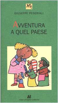 Avventura a Quel Paese