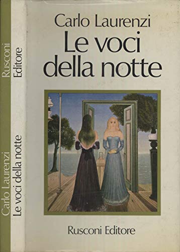 LE VOCI DELLA NOTTE.