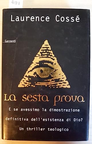 La sesta prova