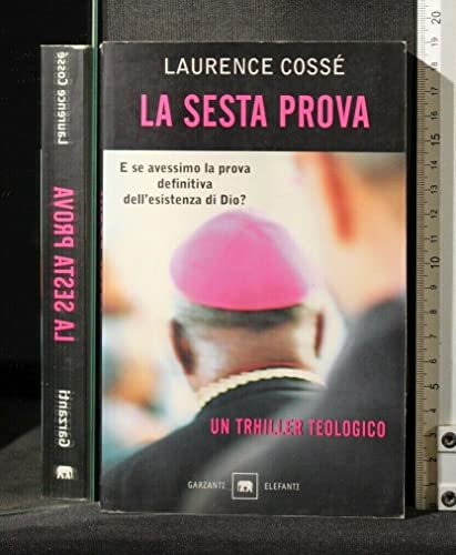 La sesta prova