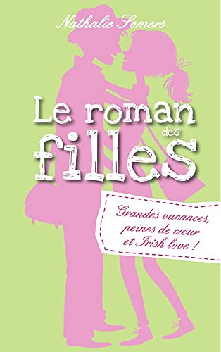 Le roman des filles - Tome 4