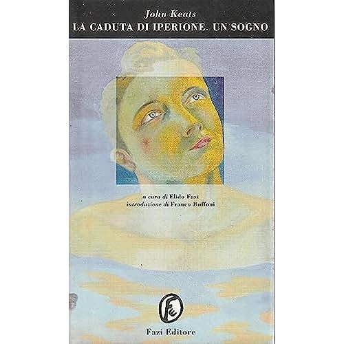LE PORTE La caduta di Iperione. Un sogno. Testo inglese a fronte