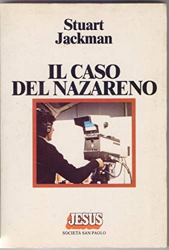 Il caso del nazareno
