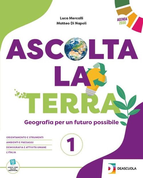 Ascolta la terra. Con Atlante. Per la Scuola media. Con espansione online (Vol. 2)
