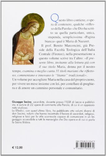 Maria, donna per il nostro tempo. Canto d'amore a Maria di Nazaret. Un nuovo mese mariano