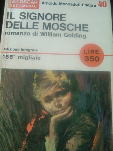 IL SIGNORE DELLE MOSCHE. OSCAR MONDADORI