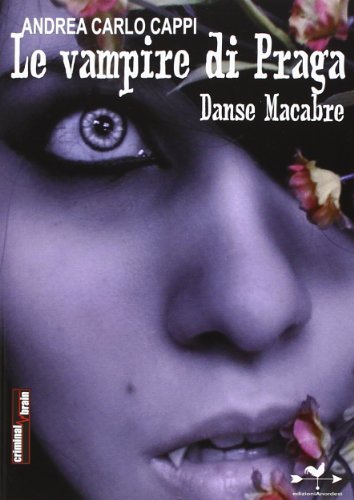 Le vampire di Praga. Danse macabre