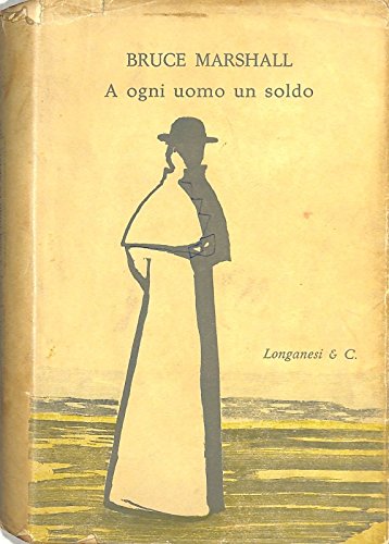 A ogni uomo un soldo