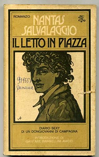 Il Letto In Piazza Di Nantas Salvataggio Ed. 1976 Bur
