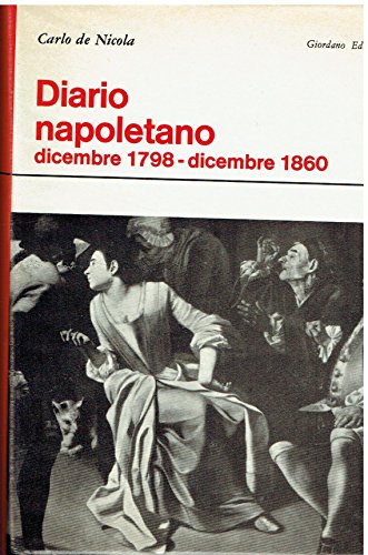 Diario napoletano. Dicembre 1798 - dicembre 1800. A cura di Paolo Ricci.