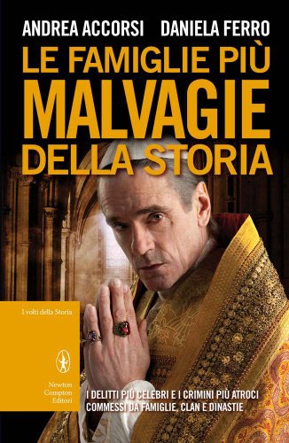 Le famiglie più malvagie della storia