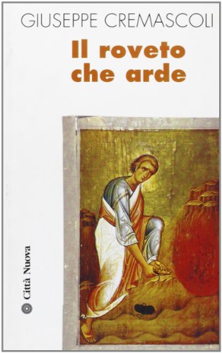 Il roveto che arde