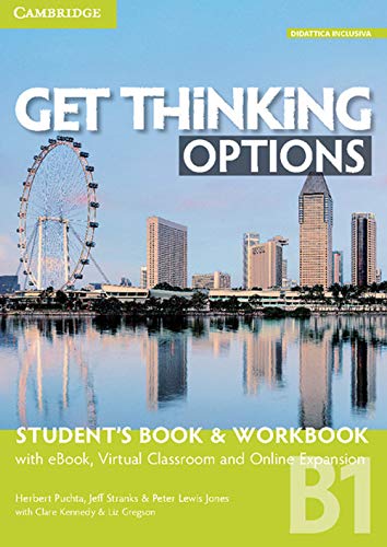Get thinking options, Student's book, Workbook B1, Per le Scuole superiori, Con e-book [Lingua inglese]