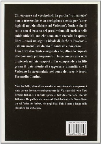 Vaticanerie. Aneddoti e curiosità di una storia millenaria